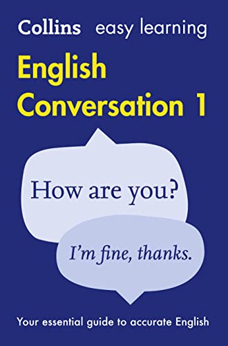 Easy Learning English Conversation: Your essential guide to accurate English (Collins Easy Learning English) von Collins